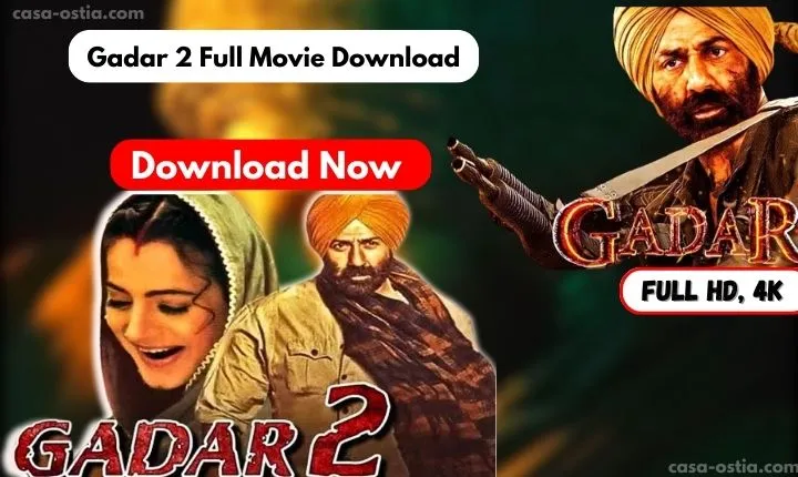  Gadar 2  full Movie Download 